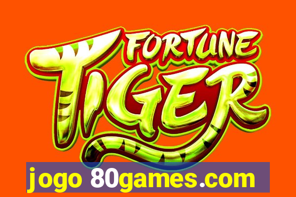 jogo 80games.com